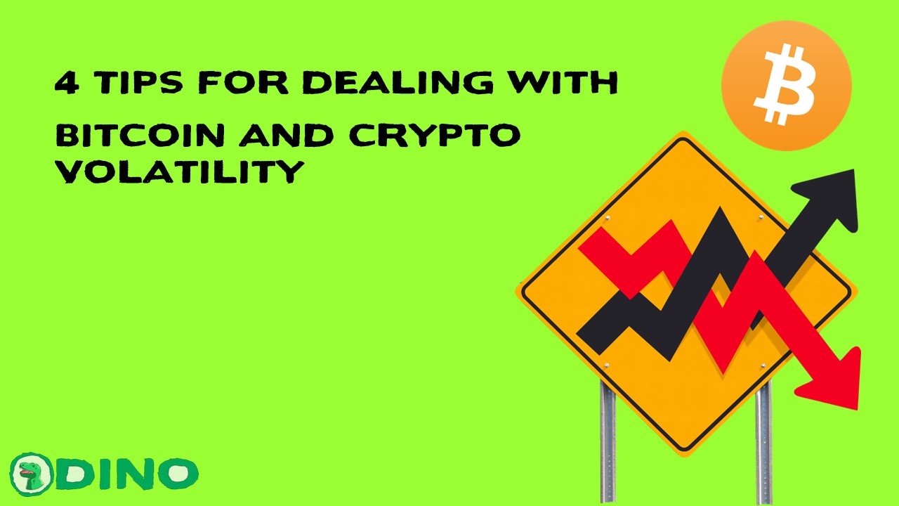 4 Tips for Dealing with Bitcoin and Crypto Volatility