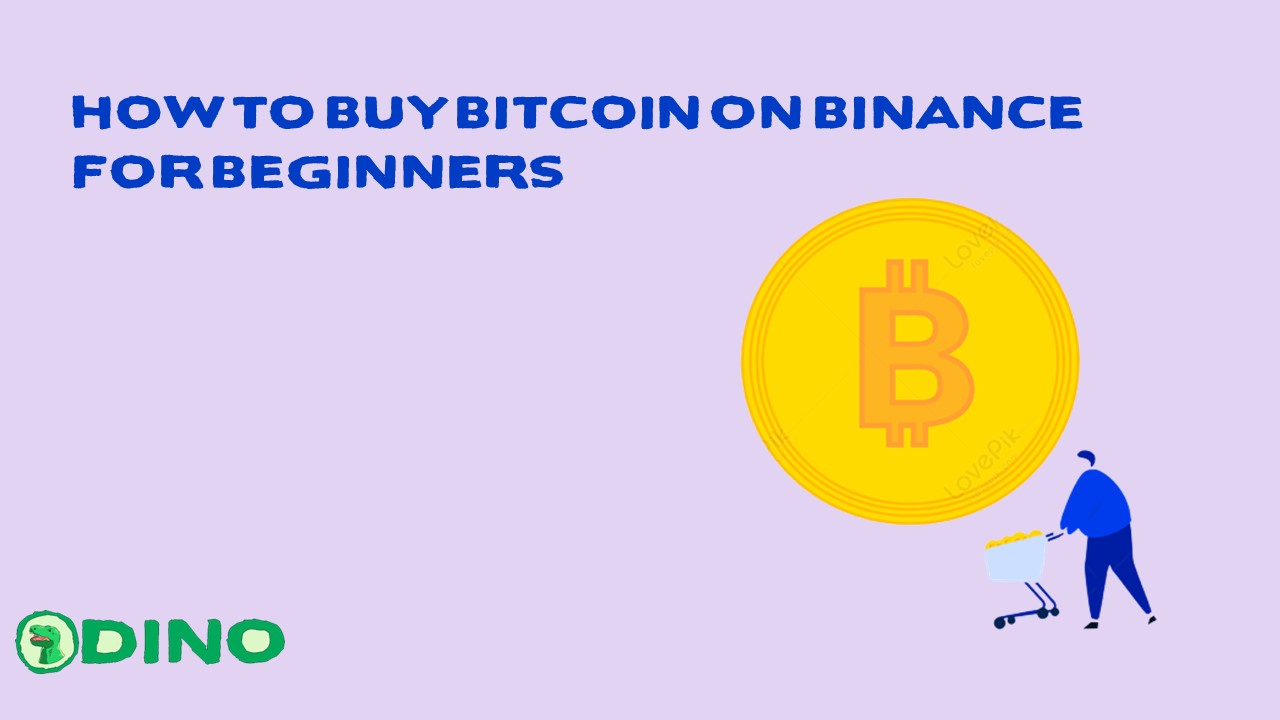 How to Buy Bitcoin on Binance For Beginners