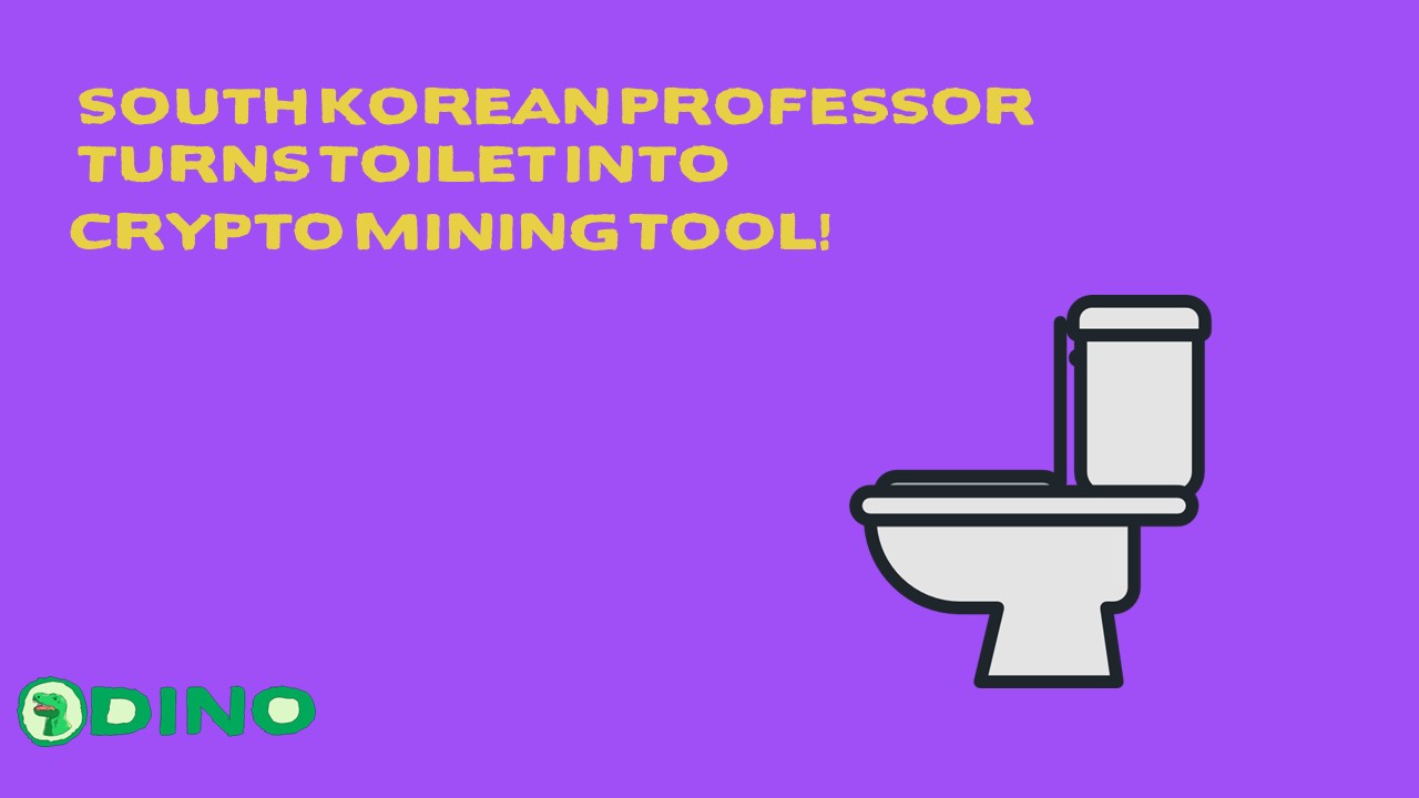 South Korean Professor Turns Toilet Into Crypto Mining Tool!