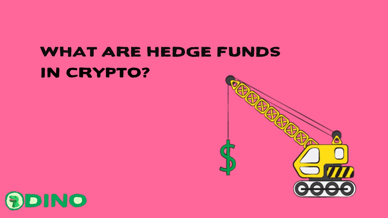 What Are Hedge Funds In Crypto?