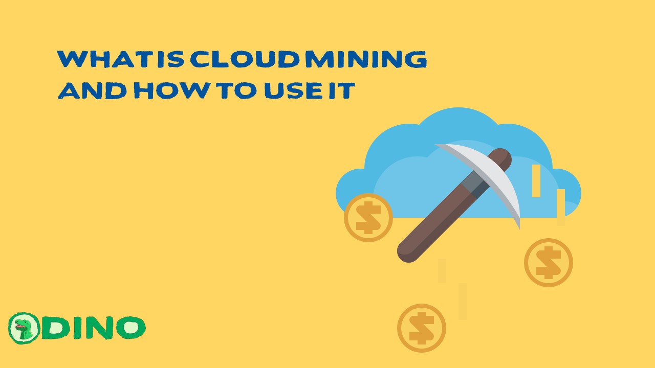 What is Cloud Mining and How to Use It